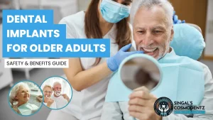 Senior man smiling during a dental implant check-up with dentist – Dental implants for older adults – Singal’s Cosmodentz Dental Clinic.